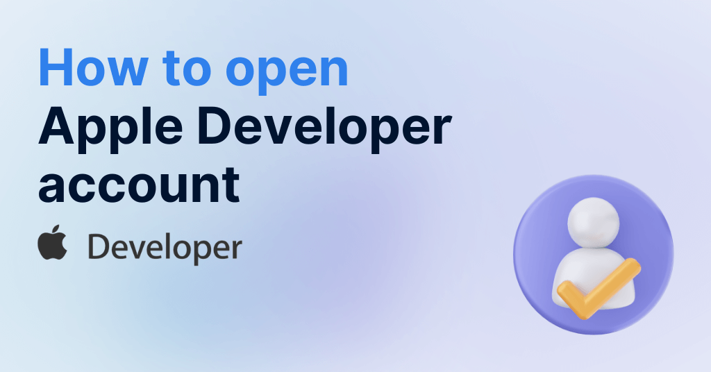 Blog cover image featuring the title "How to open Apple Developer account" with the Apple Developer logo, indicating a step-by-step guide on setting up a developer account for Apple's App Store.