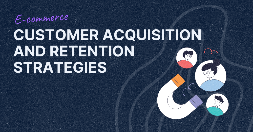 A dark blue banner with text 'E-commerce: Customer Acquisition and Retention Strategies' in bold white letters. Below is a magnet symbolizing the attraction of clients in e-commerce.
