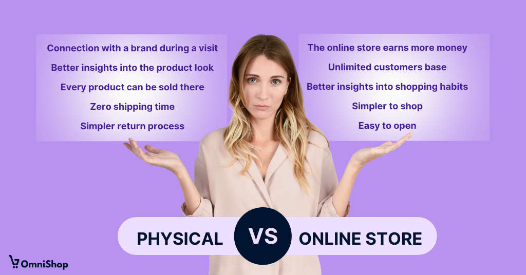 Physical store vs. online store: what is better for your business?