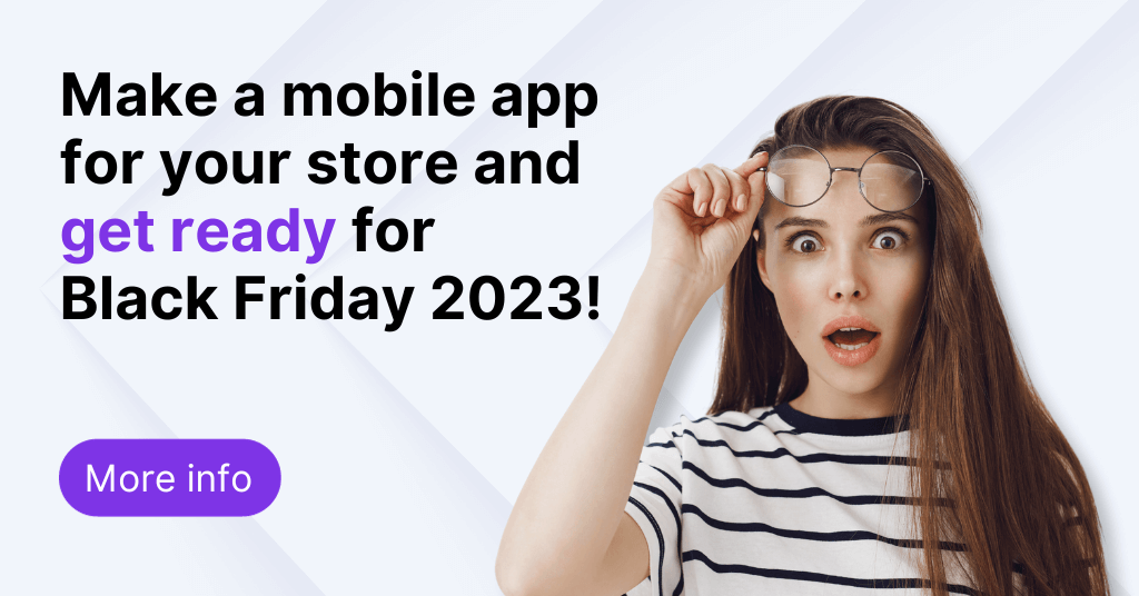 A shocked girl and a reminder to make a mobile app and get ready for Black Friday 2023